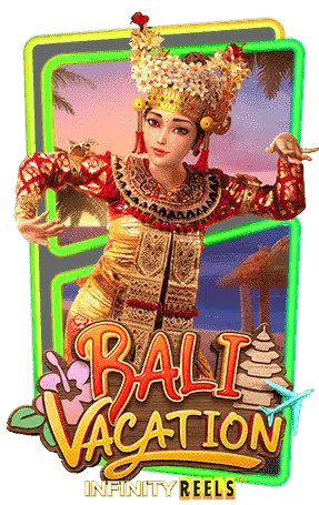 Bali Vacation ทดลองเล่นสล็อต PG SLOT usun เกมสล็อต Bali Vacation สล็อตเกมใหม่ล่าสุด จากค่าย PGSLOT มาพร้อมตัวละคร สาวสวย สุดเซ็กซี่